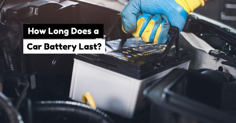 How Long Does a Car Battery Last? | Renogy CA